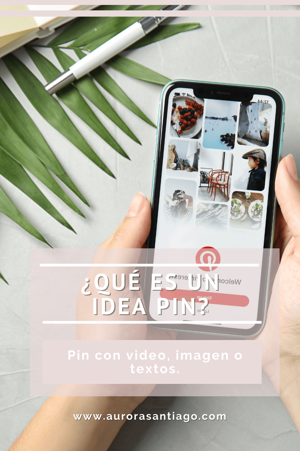 Idea Pin el formato estrella en Pinterest.